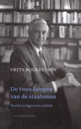 De twee lampen van de staatsman: beschouwingen over politiek