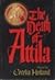 The Death of Attila by Cecelia Holland