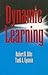 Dynamic Learning