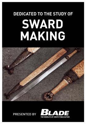 Dedicated to the Study of Sword Making: A Modern Bladesmith Fashions Swords Like a Master