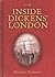 Inside Dickens' London