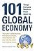 101 Things Everyone Needs to Know about the Global Economy by Michael Taillard
