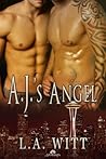 A.J.'s Angel by L.A. Witt