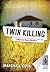 Twin Killing