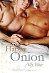 The Happy Onion by Ally Blue