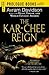 The Kar-Chee Reign