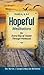 Hopeful Meditations for Every Day of Easter through Pentacost: Years A, B, and C