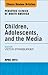 Children, Adolescents, and ...