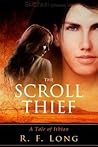 The Scroll Thief : A Tale of Ithian