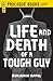 Life and Death of a Tough Guy