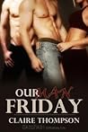 Our Man Friday by Claire Thompson Our Man Friday by Claire Thompson