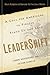LeaderShift: A Call for Americans to Finally Stand Up and Lead