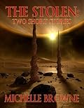 The Stolen: Two Short Stories