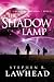 The Shadow Lamp