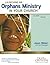 Launching an Orphans Ministry in Your Church [With DVD]