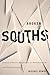 Broken Souths by Michael Dowdy