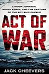 Act of War: Lyndo...