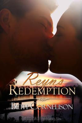 Reyn's Redemption (Kindle Edition)