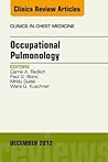 Occupational Pulmonology, an Issue of Clinics in Chest Medicine