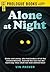 Alone at Night