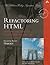 Refactoring HTML: Improving the Design of Existing Web Applications (Addison-Wesley Signature)