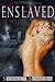 Enslaved by Sydney Somers