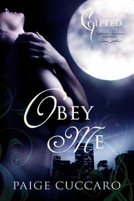 Obey Me: A Gifted Story