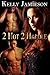 2 Hot 2 Handle (Love Me #3)