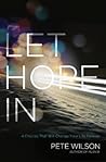 Let Hope in: 4 Ch...