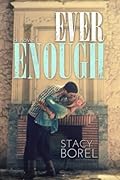 Ever Enough