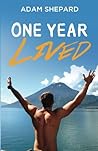 One Year Lived