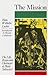 The Mission: The Life, Reign & Character of Haile Sellassie I