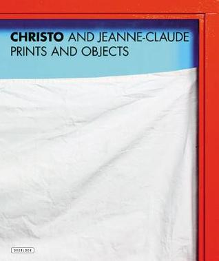 Christo and Jeanne-Claude: Prints and Objects