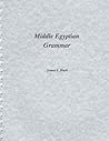 Middle Egyptian Grammar Middle Egyptian Grammar