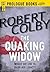 The Quaking Widow