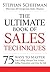 The Ultimate Book of Sales Techniques by Stephan Schiffman
