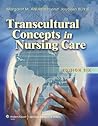 Transcultural Concepts in Nursing Care