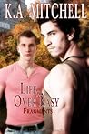 Life, Over Easy by K.A. Mitchell