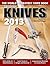 Knives 2013: The World's Gr...