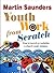 Youth Work From Scratch by Martin Saunders