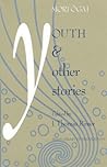 Youth and Other Stories
