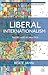 Liberal Internationalism: T...