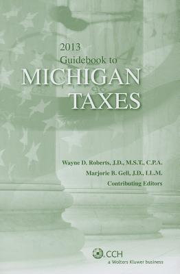 2013 Guidebook to Michigan Taxes