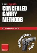 Gun Digest's Concealed Carry Methods