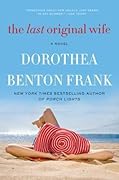 The Last Original Wife