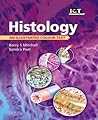 Histology E-Book:...