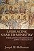 Embracing Shared Ministry by Joseph H. Hellerman