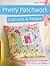 Pretty Patchwork Cushions &...