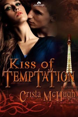 Kiss of Temptation (Kavanaugh Foundation, #3)