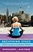 Breathing Space: Twelve Les...
